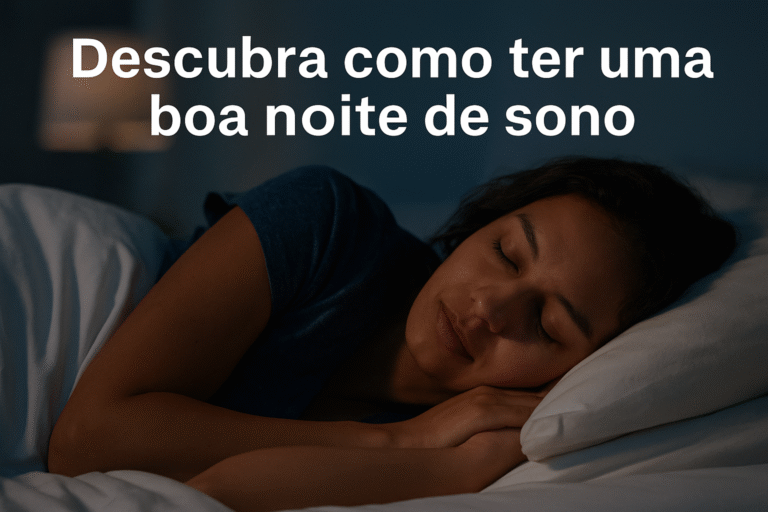 Como Ter Boa Noite de Sono Tranquilo e Acordar Renovado